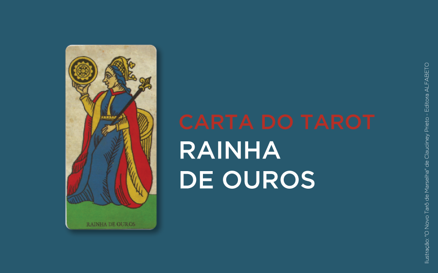 Rainha De Ouros No Tarot Significado Da Carta Iquilibrio