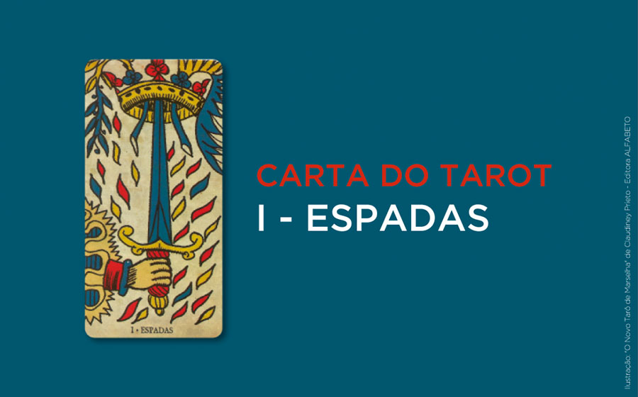 Ás De Espadas No Tarot Significado Da Carta Iquilibrio