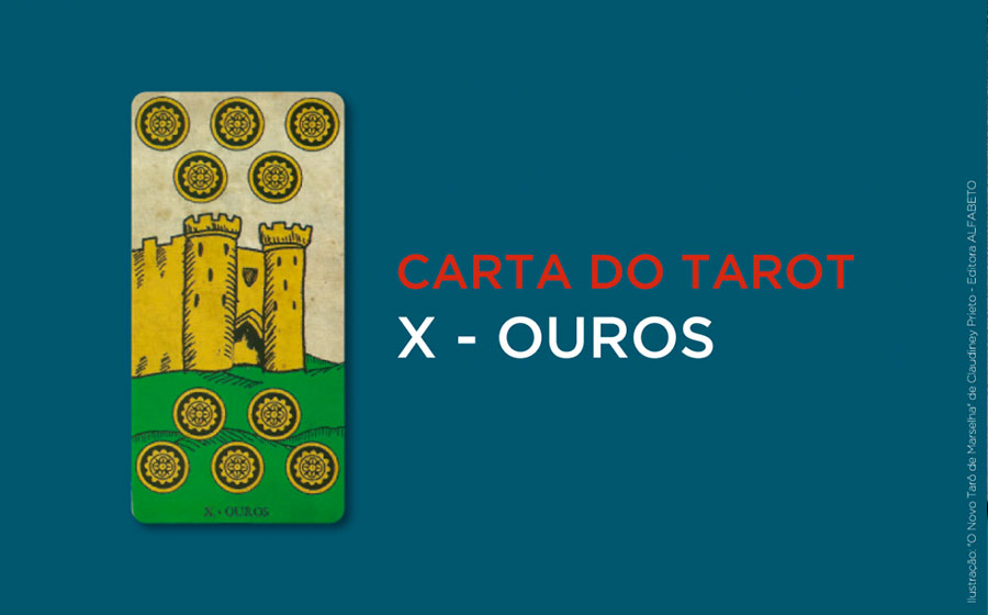 10 de Ouros no Tarot - Significado da Carta  iQuilibrio