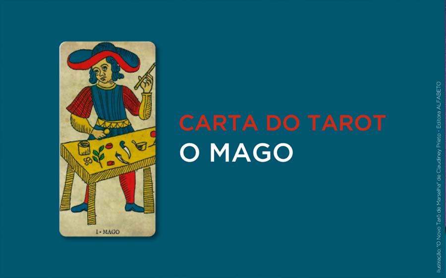 O Mago no Tarot - Conheça O Significado da Carta  iQuilibrio