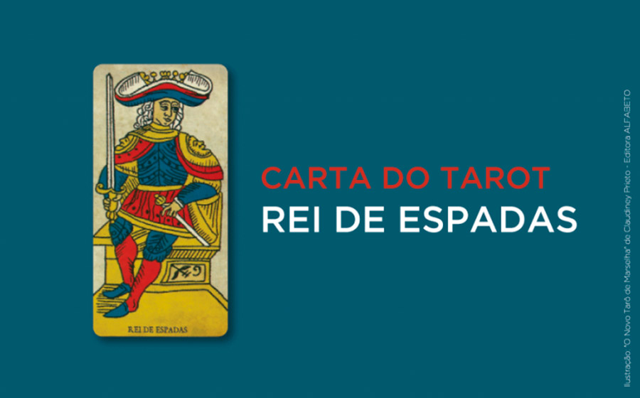 Rei de Espadas no Tarot - Significado da Carta  iQuilibrio