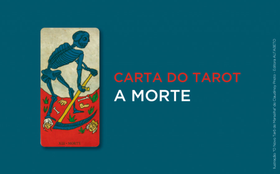 A Morte no Tarot - A Carta e seu Significado  iQuilibrio