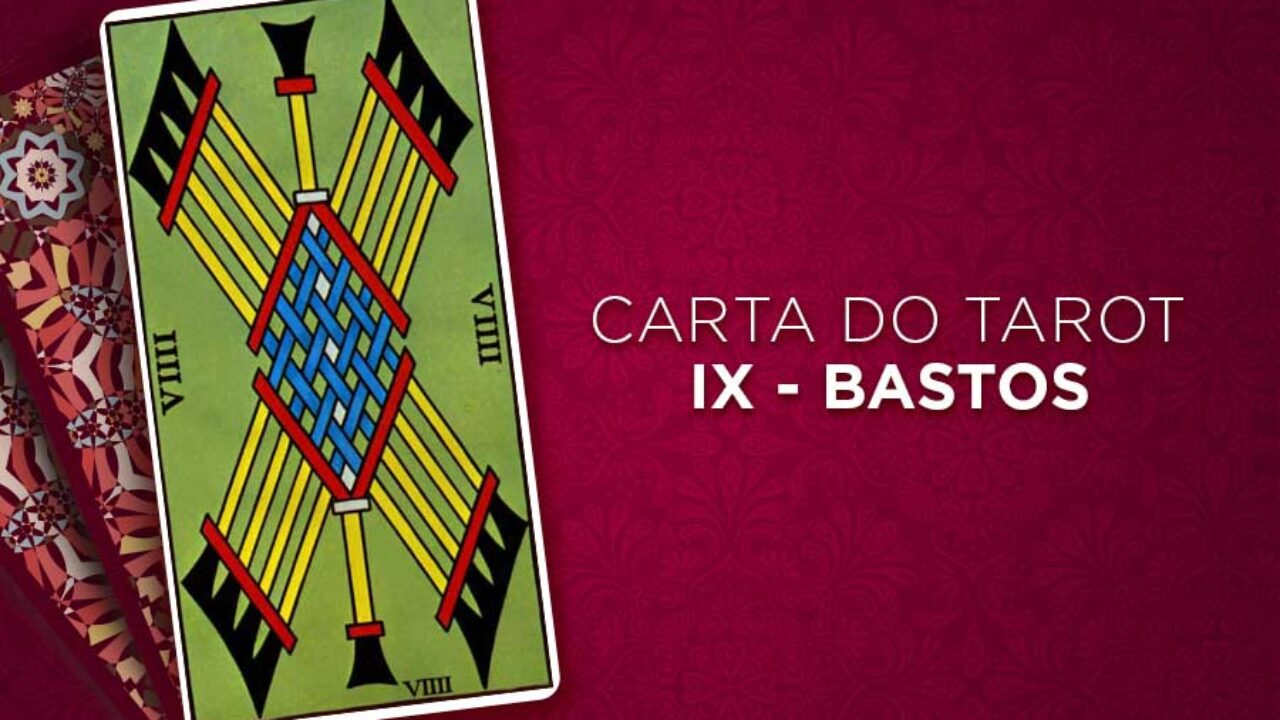 9 de Paus No Tarot – Simbologias e Significado | iQuilibrio