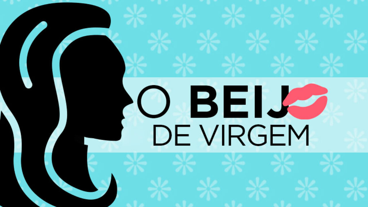 Virgem E você do signo de Virgem, - Somos Virginianos